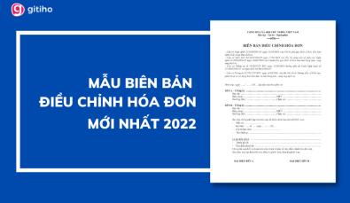 Mẫu biên bản điều chỉnh hóa đơn điện tử mới nhất 2022