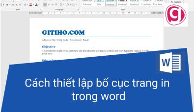 Hướng dẫn cách thiết lập bố cục nội dung trang trong word