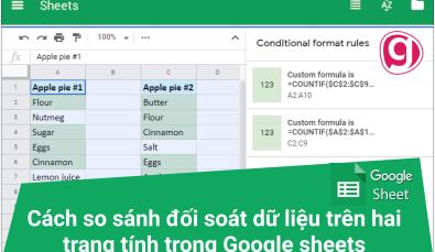 Cách so sánh đối soát dữ liệu trên hai trang tính hoặc hai cột trong Google sheets