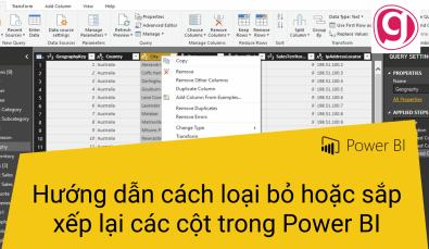Hướng dẫn cách loại bỏ hoặc sắp xếp lại các cột trong Power BI