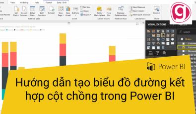 Hướng dẫn tạo biểu đồ đường kết hợp cột chồng trong Power BI