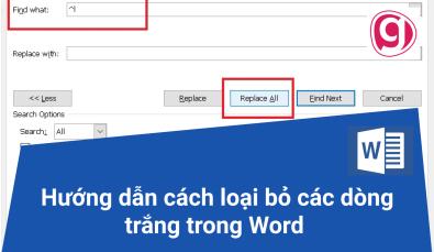 Hướng dẫn 3 cách xóa dòng trống trong Word cực nhanh