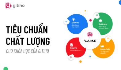 Tiêu chuẩn chất lượng của các khóa học trên Gitiho