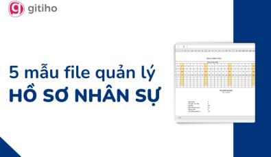 Chia sẻ 5 mẫu quản lý hồ sơ nhân sự trên Excel thường dùng