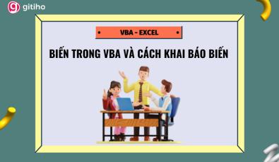 Khái niệm biến và cách khai báo biến trong lập trình VBA