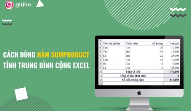 Cách dùng hàm SUMPRODUCT để tính trung bình cộng trong Excel