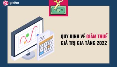 Điều đáng chú ý trong nghị quyết 43/2022/QH15 về giảm thuế GTGT