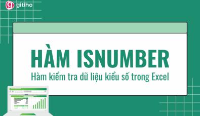 Cách dùng hàm ISNUMBER trong Excel để kiểm tra dữ liệu kiểu số