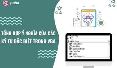 Tổng hợp ký tự đặc biệt trong viết code VBA nhất định phải biết