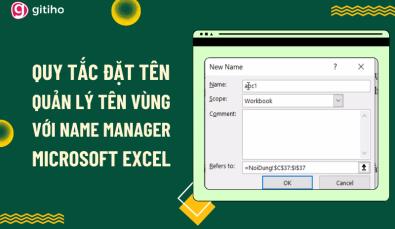 Quy tắc đặt tên và quản lý tên vùng với Name Manager trong Excel