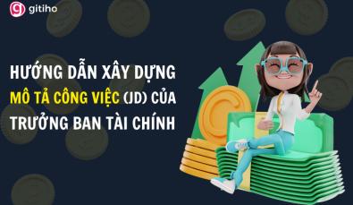 Cách xây dựng mô tả công việc của Trưởng ban Tài chính
