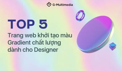 Top 5 trang web khởi tạo màu Gradient chất lượng dành cho Designer