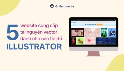 5 trang web cung cấp tài nguyên Vector dành cho các tín đồ Illustrator