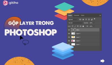 Cách gộp layer trong photoshop cực dễ ai cũng làm được