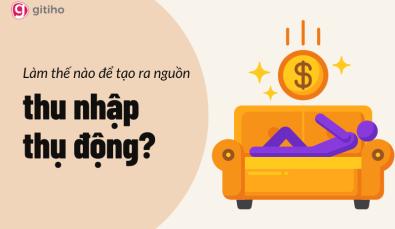 Khám phá cách tạo ra thu nhập thụ động cho dân văn phòng