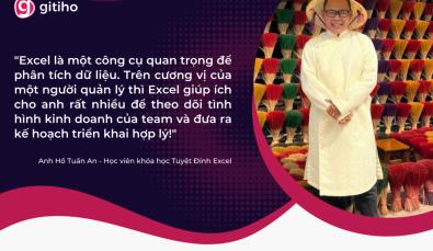 Học viên Tuấn An: "Excel là một công cụ quan trọng để phân tích dữ liệu và đưa ra quyết định đúng!"