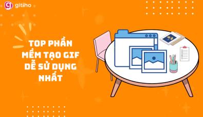 TOP 10 PHẦN MỀM TẠO GIF DỄ SỬ DỤNG NHẤT CHO NGƯỜI MỚI BẮT ĐẦU
