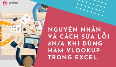 Cách sửa lỗi #N/A trong hàm VLOOKUP nhanh chóng hiệu quả