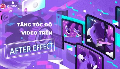 CÁCH TĂNG TỐC ĐỘ VIDEO TRÊN AFTER EFFECT ĐƠN GIẢN NHẤT