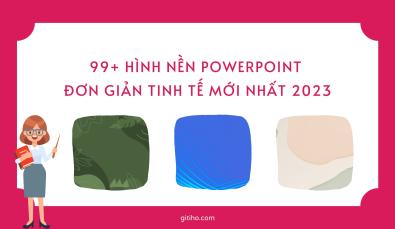 Tải về 99+ hình nền powerpoint đơn giản tinh tế mới nhất 2023