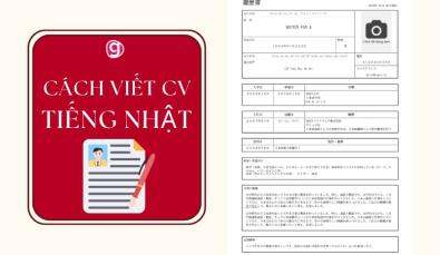 Cách viết CV tiếng Nhật ấn tượng và thu hút nhà tuyển dụng