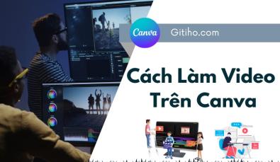 Cách làm video trên Canva: Những gợi ý và mẹo quan trọng