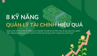 Kỹ năng quản lý tài chính cá nhân giúp bạn giàu có và thịnh vượng