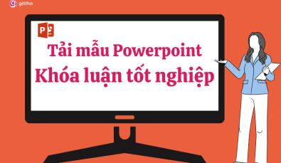 Tải ngay 50+ mẫu Powerpoint Khóa luận tốt nghiệp miễn phí