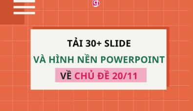 Tải 30+ slide và hình nền Powerpoint 20/11 đẹp mắt, ý nghĩa