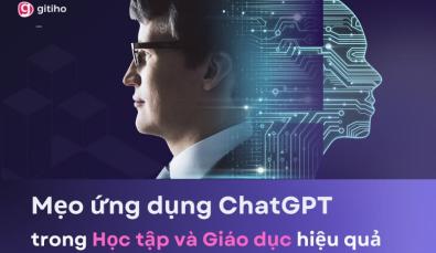 Mẹo ứng dụng ChatGPT trong học tập và giáo dục hiệu quả