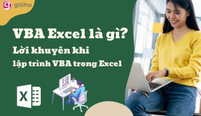 VBA Excel là gì? Lời khuyên khi lập trình VBA trong Excel