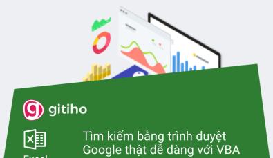 Tìm kiếm bằng trình duyệt Google thật dễ dàng với VBA