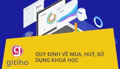 QUY ĐỊNH ĐẶT MUA, HỦY, SỬ DỤNG KHÓA HỌC