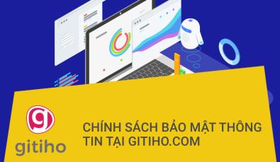 Chính sách bảo mật thông tin tại Gitiho.com