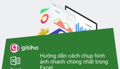Cách chụp màn hình Excel cực dễ và nhanh chóng
