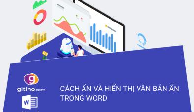 HƯỚNG DẪN CÁCH ẨN VÀ HIỂN THỊ VĂN BẢN ẨN TRONG WORD