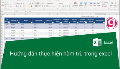 Hướng dẫn cách dùng hàm trừ trong Excel hiệu quả chính xác