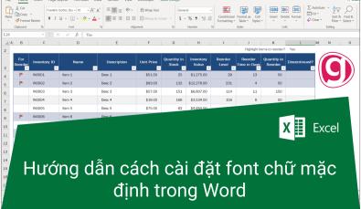 Hướng dẫn cách cài đặt font chữ mặc định trong Word đơn giản nhất
