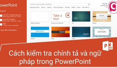 Hướng dẫn cách kiểm tra chính tả và ngữ pháp trong PowerPoint