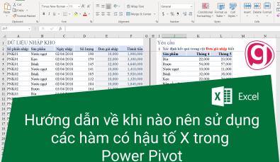 Hướng dẫn về khi nào nên sử dụng các hàm có hậu tố X trong Power Pivot