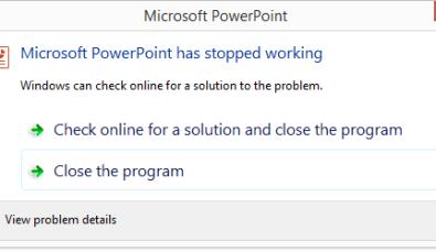 Powerpoint Bugging Out HƯỚNG DẪN CÁCH KHẮC PHỤC LỖI POWERPOINT BỊ ĐƠ (PHẦN 1)