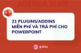 21 công cụ bổ trợ Add-ins và Plugins cho PowerPoint miễn phí và trả phí (Phần 2)