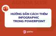 Hướng dẫn cách thêm Infographic trong PowerPoint