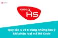 Quy tắc 4 và 5 cùng những lưu ý khi phân loại mã HS Code