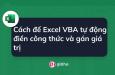 Cách để Excel VBA tự động điền công thức và gán giá trị