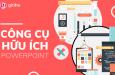 Những công cụ hữu ích trong PowerPoint không phải ai cũng biết