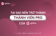 [HOT] Đăng ký thành viên PRO của Gitiho và nhận ngay những ưu đãi khủng