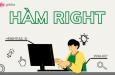 Hàm Right trong Excel: cách dùng và ví dụ chi tiết