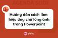 Hướng dẫn cách làm hiệu ứng chữ lồng ảnh sáng tạo trong Powerpoint
