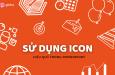 Cách sử dụng icon hiệu quả khi thiết kế slide PowerPoint